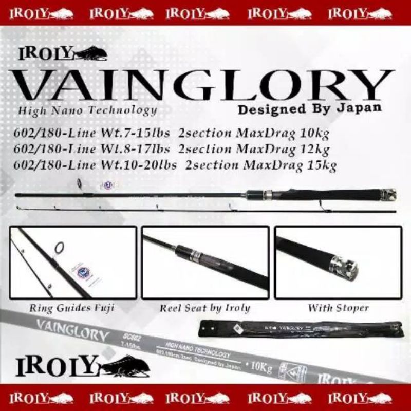 Joran Iroly Vainglory 180/602 15lbs & 17lbs