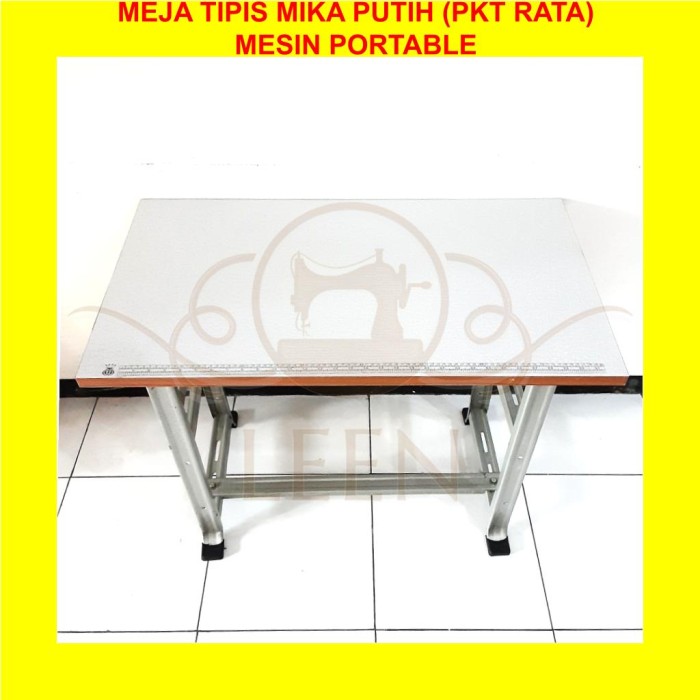 Meja Tipis MIKA PUTIH PKT Rata Mesin Jahit Portable Meteran LEEN