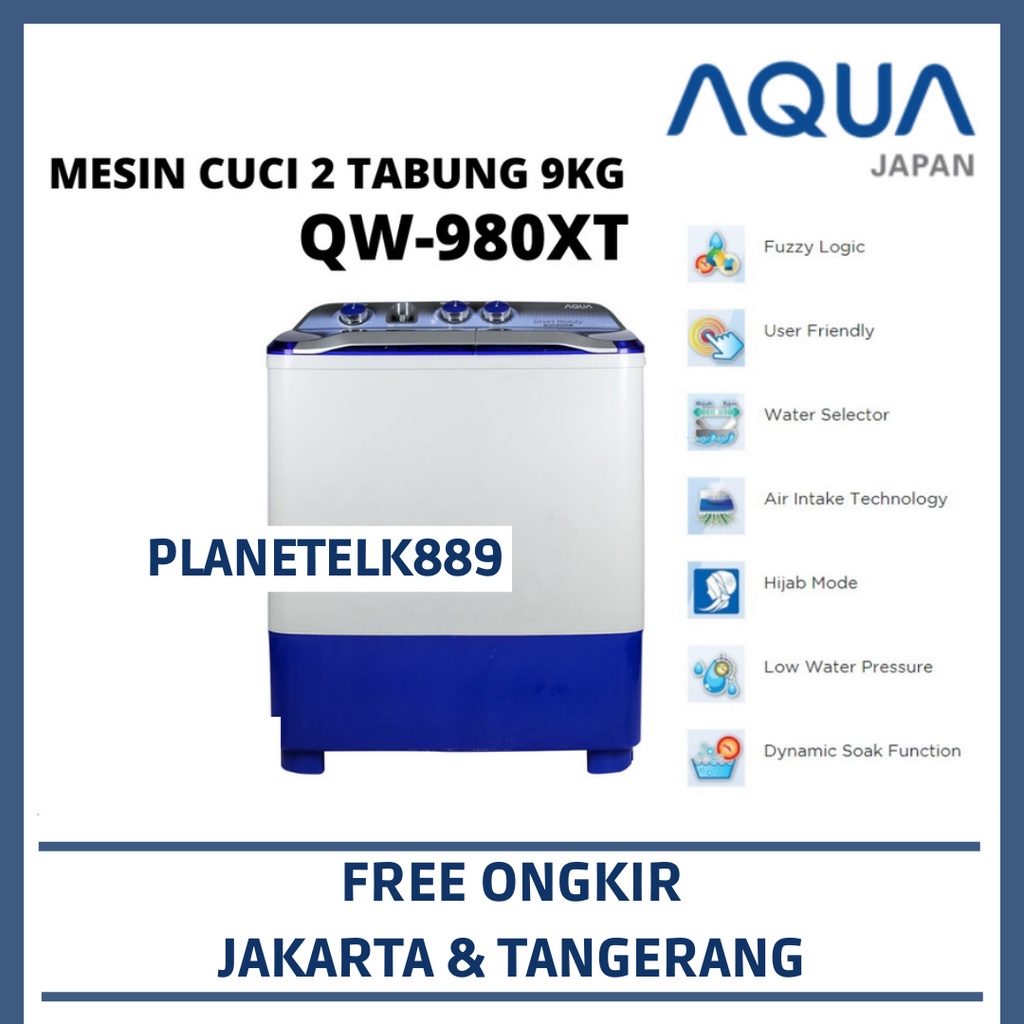 AQUA QW 980XT MESIN CUCI 2 TABUNG 9KG TWINTUBE AQUA QW-980XT