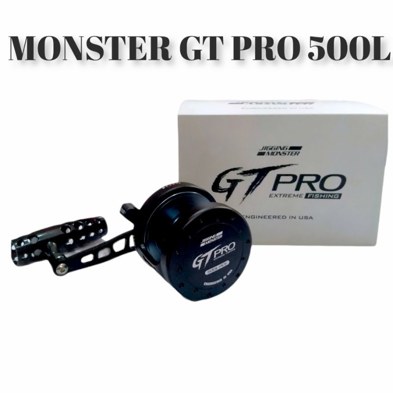 GT Pro 500L (Jigging Monster)