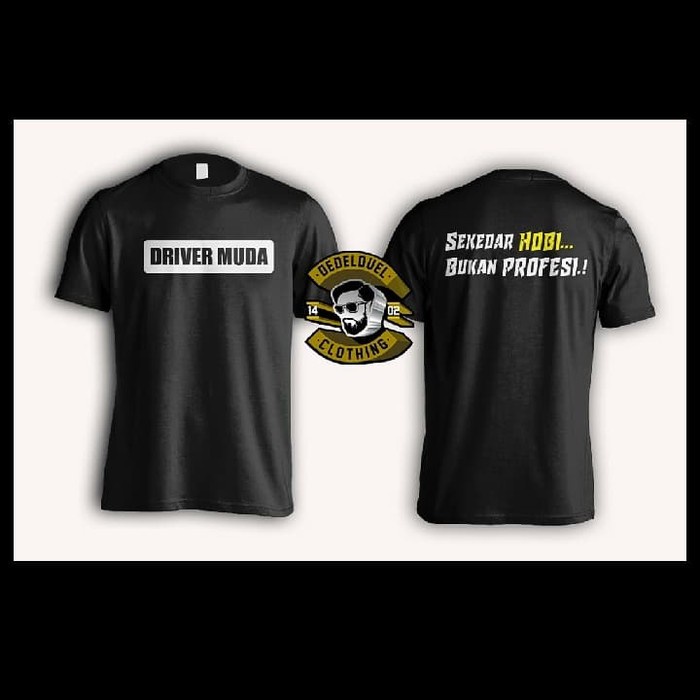 BIG SIZE 3XL 4XL...kaos/t shirt/baju keren MEME DRIVER MUDA HOBI