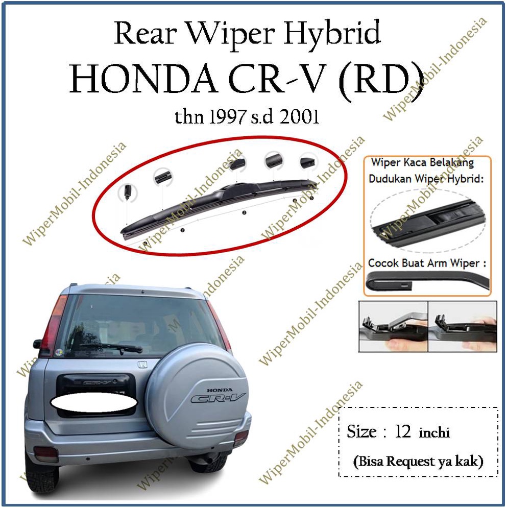 Jual Wiper Belakang Hybrid Honda Crv Cr V Cr V Rd Shopee Indonesia