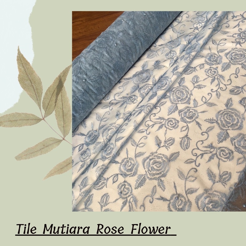 Kain Kebaya Tile Mutiara Rose flower warna Biru Laut Baby