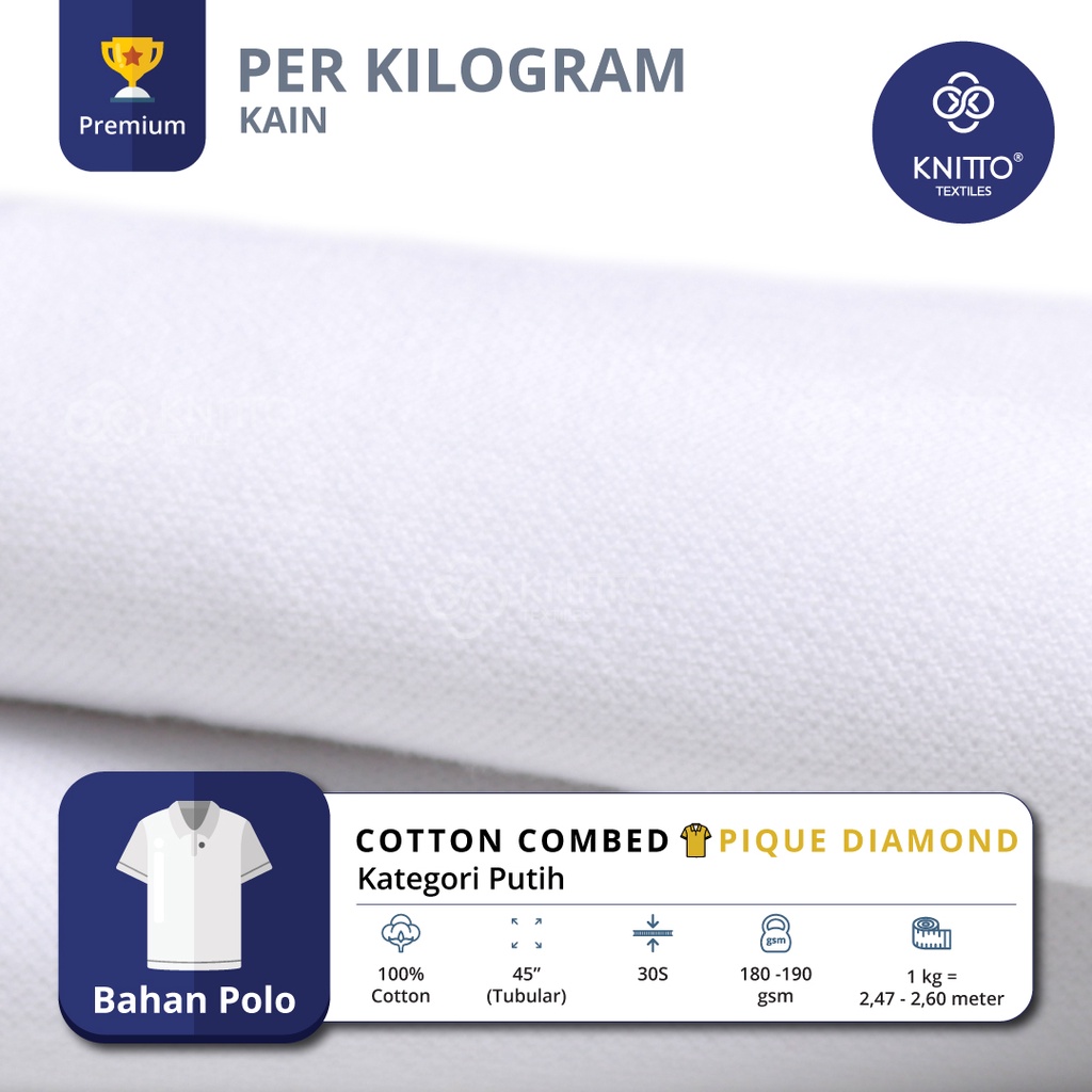 KAIN COTTON COMBED PIQUE DIAMOND 30S KATEGORI WARNA PUTIH ( BAHAN POLO ) - KNITTO