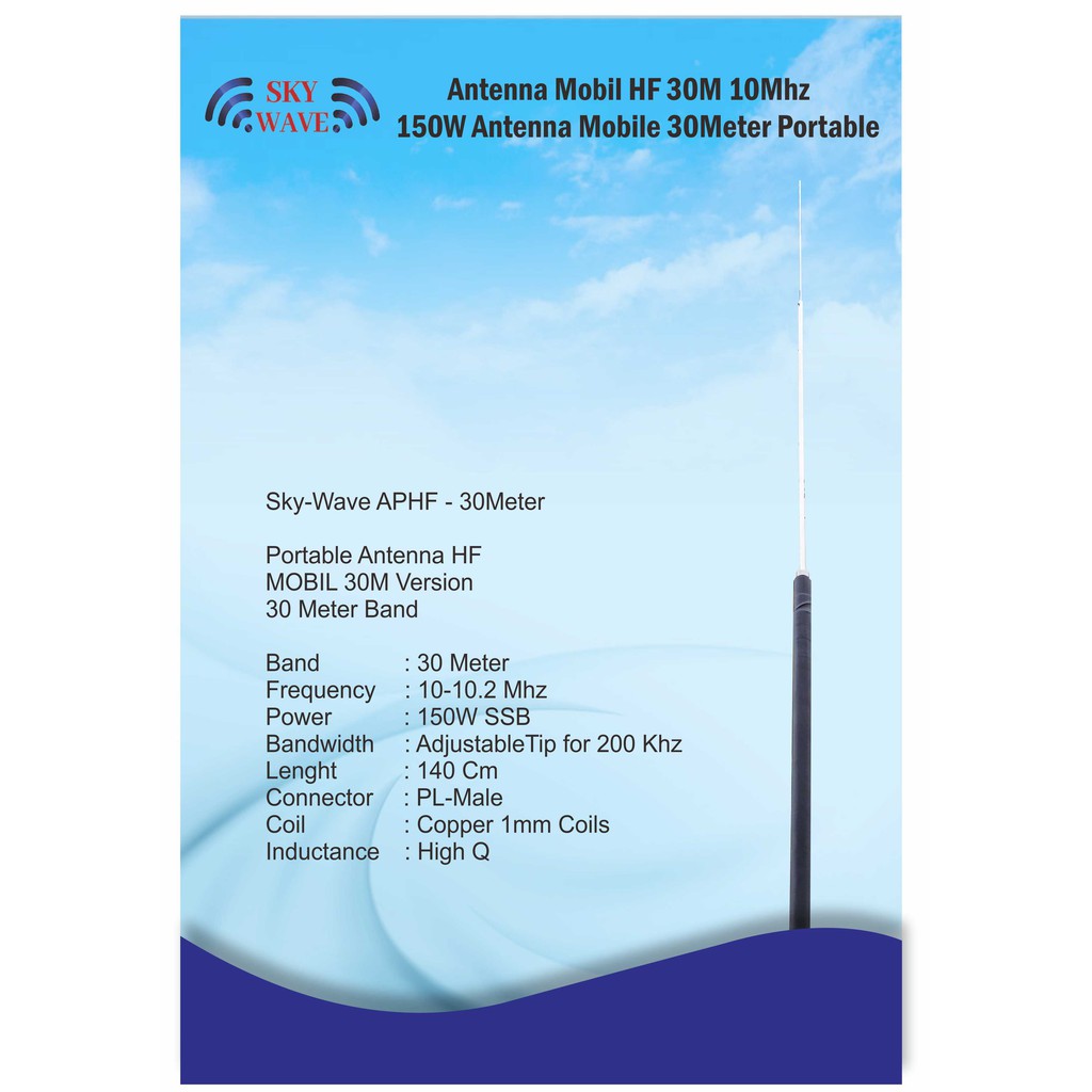 Antena Mobil HF 30m 10 Mhz 150W Antenna Mobile 30 Meter Portable