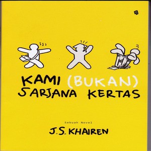 

Kami Bukan Sarjana Kertas