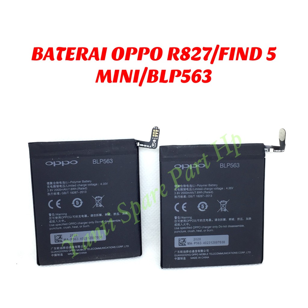 Baterai Oppo Find 5 Mini R827 BLP563 Original New