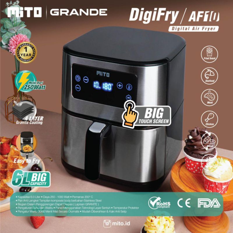 Mito Air Fryer AF10 Grande Mito Digifry AF 10 Kapasitas 6 Liter