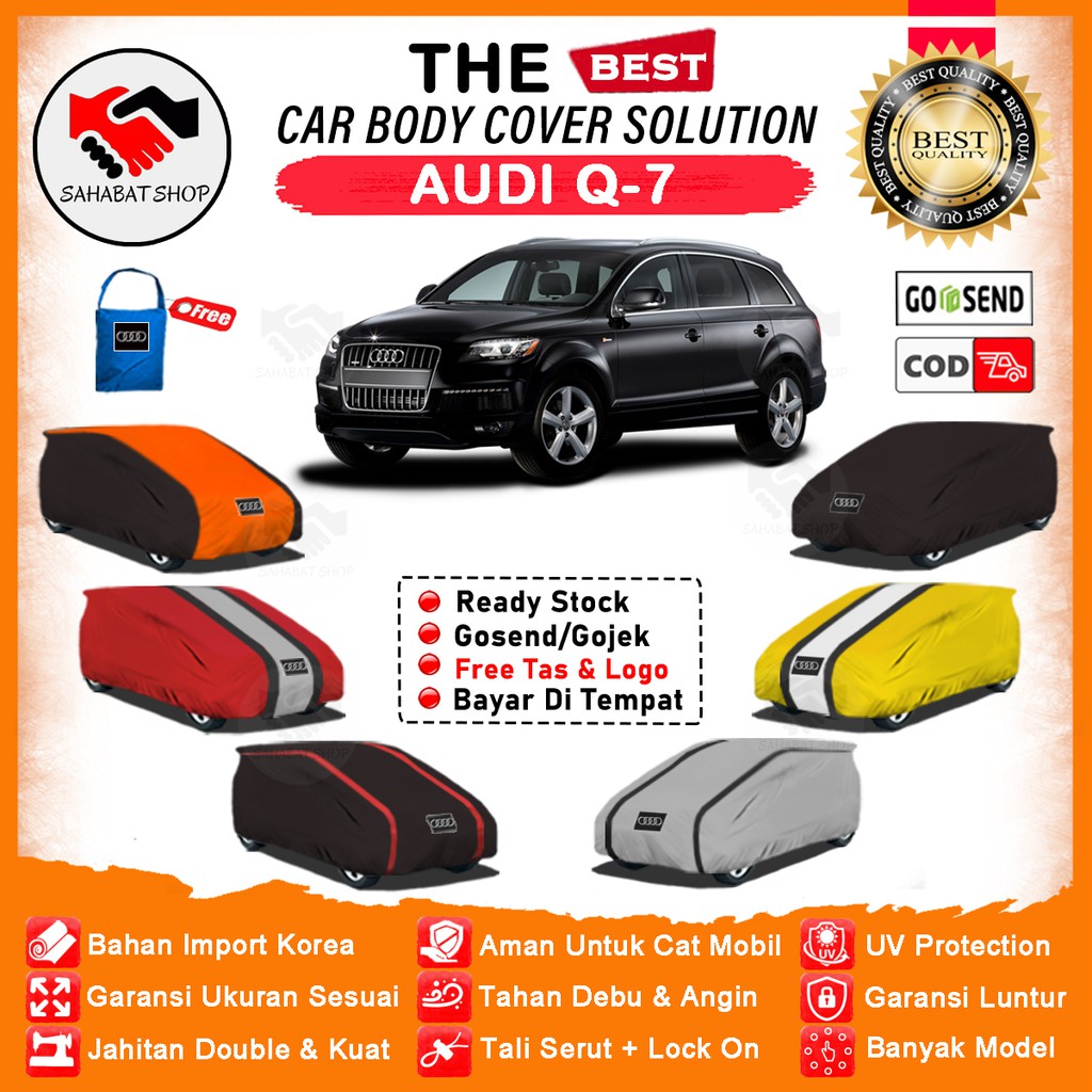 Sahabat Body Cover Mobil Audi Q7 / Sarung Penutup Audi Q7 Outdoor / Tutup Mantel Selimut Mantol Jas Pelindung Kerudung Kelambu Terpal Anti Air Waterproof Model Orange