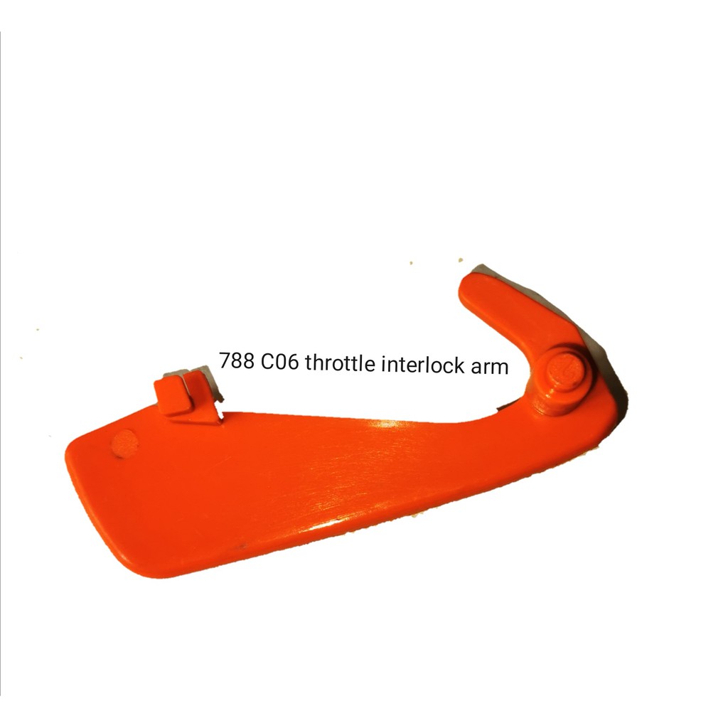 C06 788 THROTTLE INTERLOCK ARM UNTUK CHAINSAW 788 NEW WEST