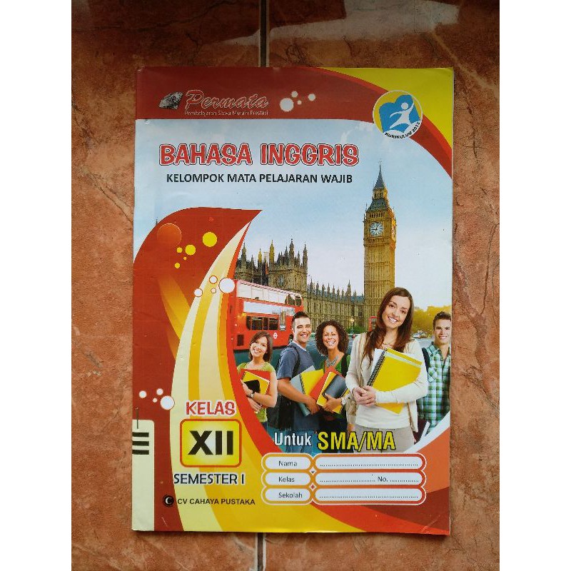 Buku LKS Bahasa Inggris SMA / MA Kelas 10, 11, 12 (Edisi Terbaru)
