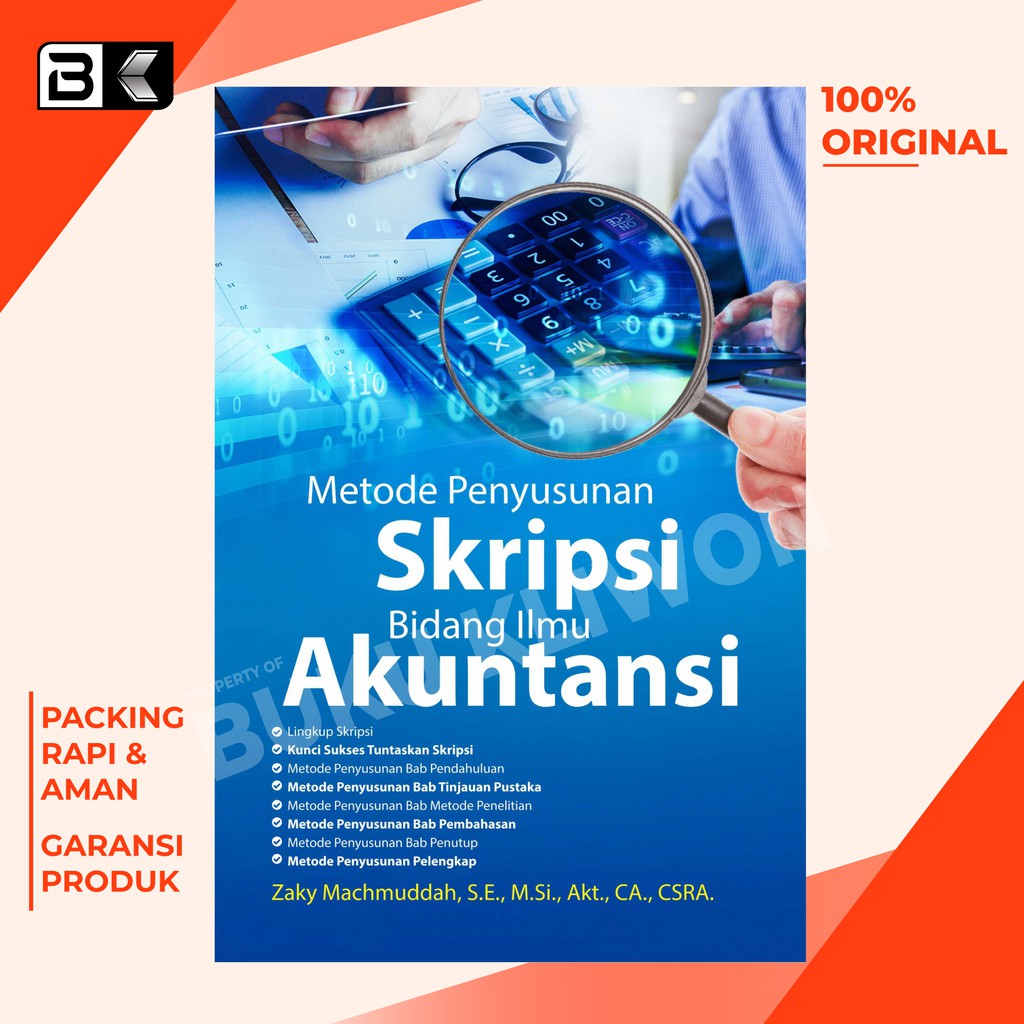 Skripsi Akuntansi Metode Penyusunan Skripsi Bidang Ilmu Akuntansi Zaky Machmuddah Buku ORIGINAL