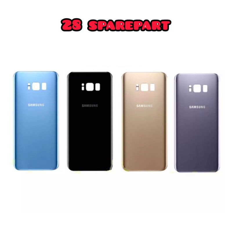 BACKDOR/TUTUP BELAKANG SAMSUNG S8+ ORIGINAL