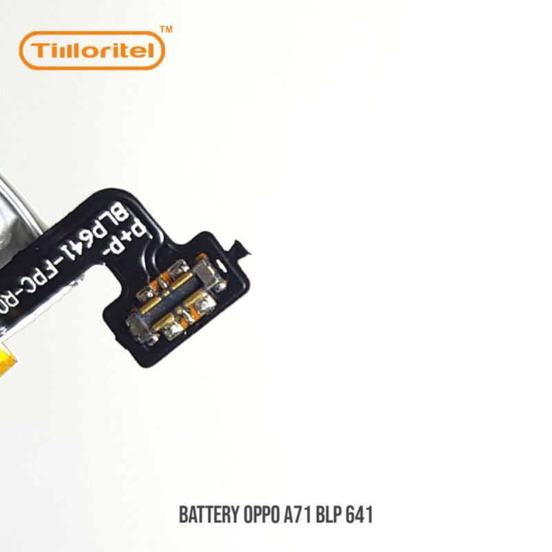 BATTERY OPPO A71 BLP 641