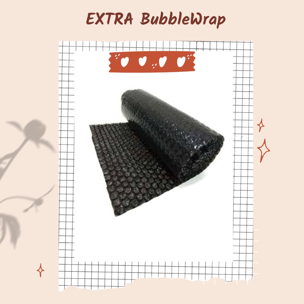 

EXTRA BUBBLEWRAP