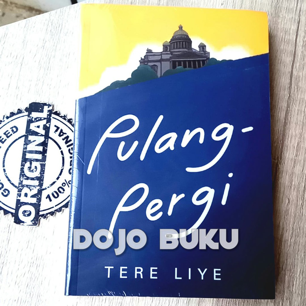 Paket Pulang-Pergi (Cover Terbaru) by Tere Liye