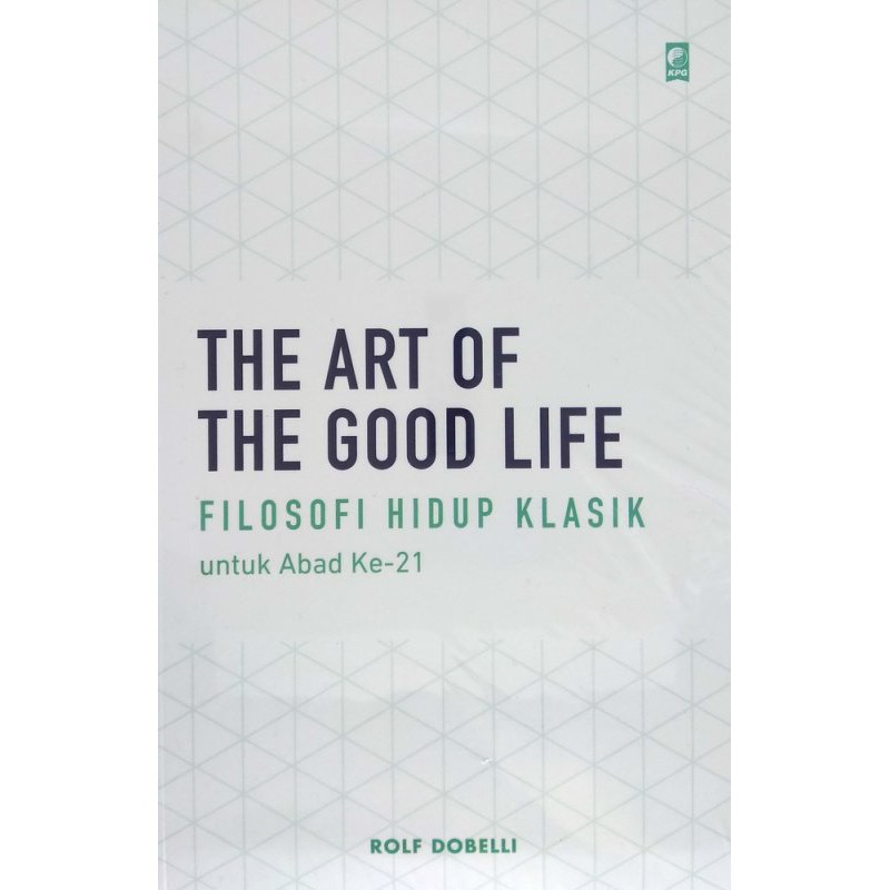 The Art Of The Good Life