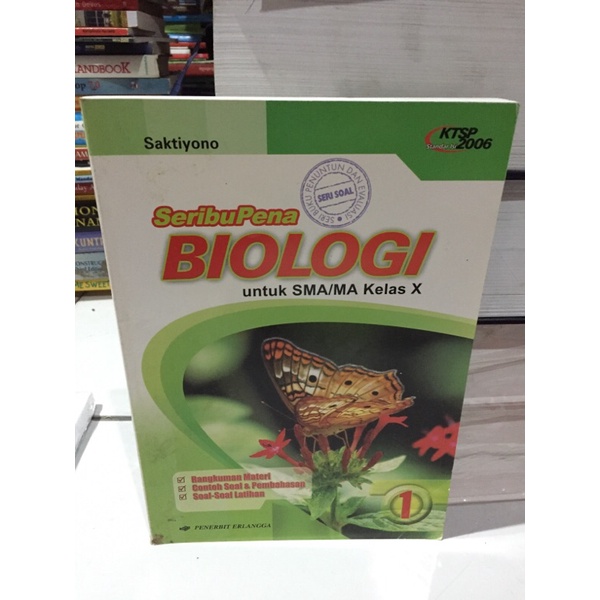 SERIBUPENA BIOLOGI UNTUK SMA/MA KELAS X