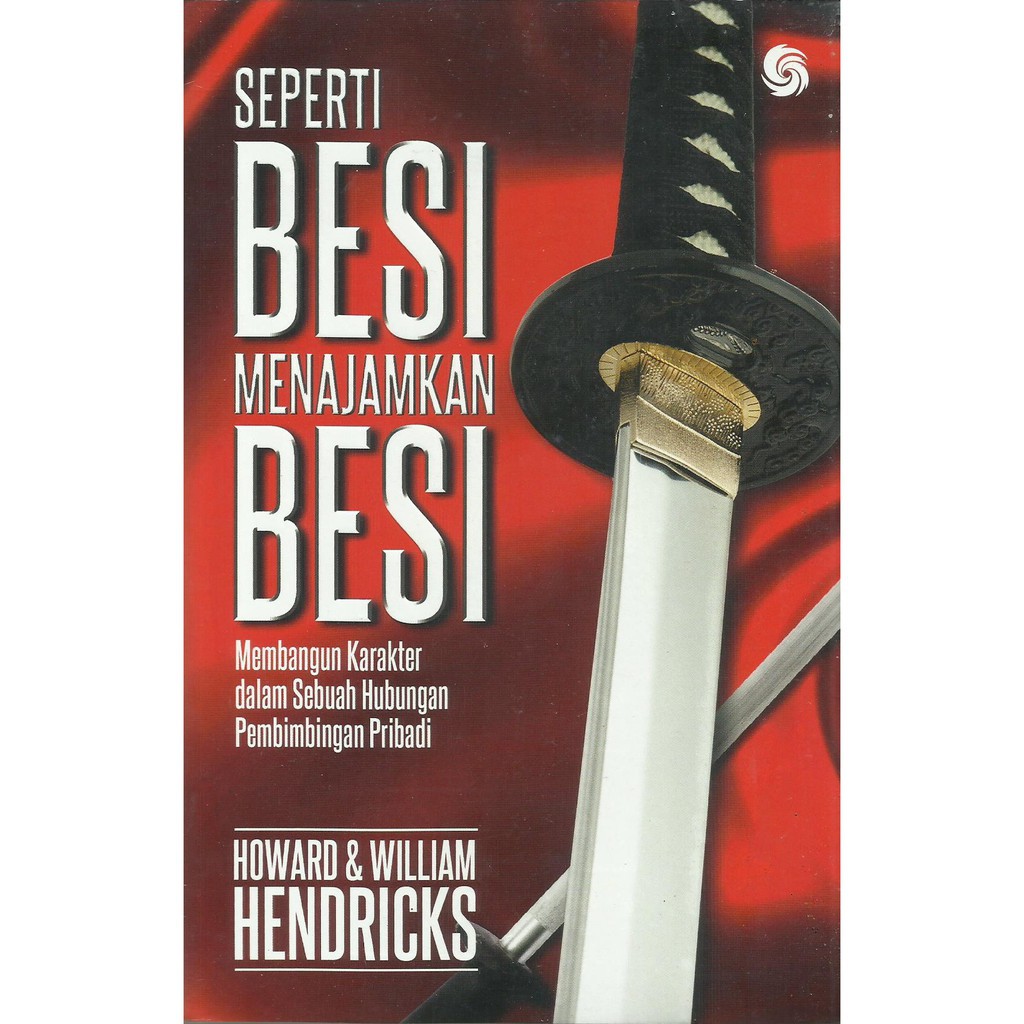 

Seperti Besi Menajamkan Besi