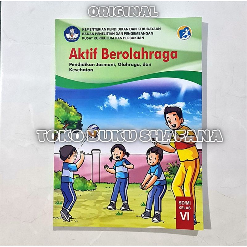 Buku Aktif Berolahraga Kelas 6 / VI SD/MI K13 Kementerian - Penjasorkes / PJOK