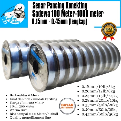 Senar Benang Pancing Konekting Sadewa 100M-1000 Meter (0.20mm-0.45mm) Lengkap Murah - Engkus Fishing