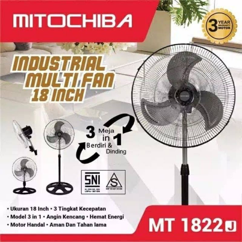 KIPAS ANGIN MITOCHIBA 3 IN 1  3Fungsi MT 1822 J atau MT 1822  S (Kipas Angin Besi, motor 100% Tembag