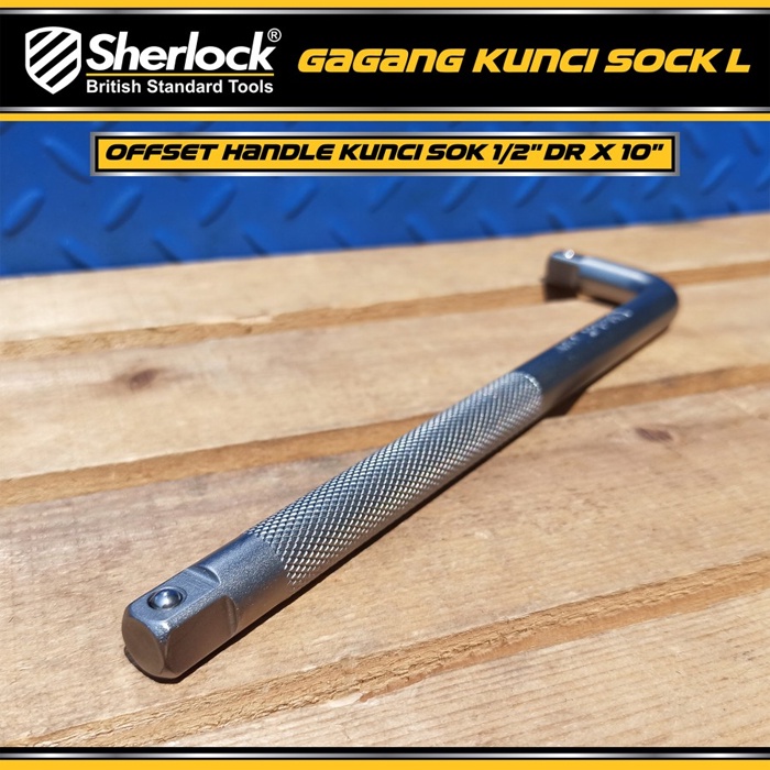 Gagang Kunci Sock L Offset Sherlock Handle Kunci Sok 1/2 &quot; DR x 10 &quot;