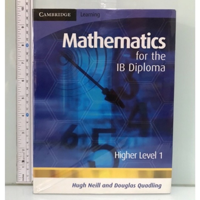 Mathematics for the IB Diploma  Higher Level 1 CAMBRIDGE