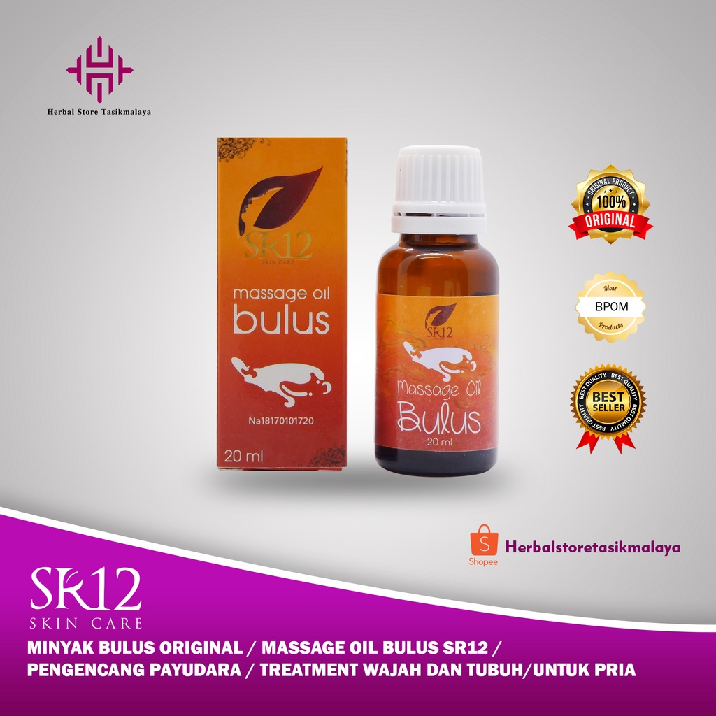MINYAK BULUS ORIGINAL  MASSAGE OIL BULUS SR12  PENGENCANG PAYUDARA  TREATMENT WAJAH DAN TUBUH UNTUK 