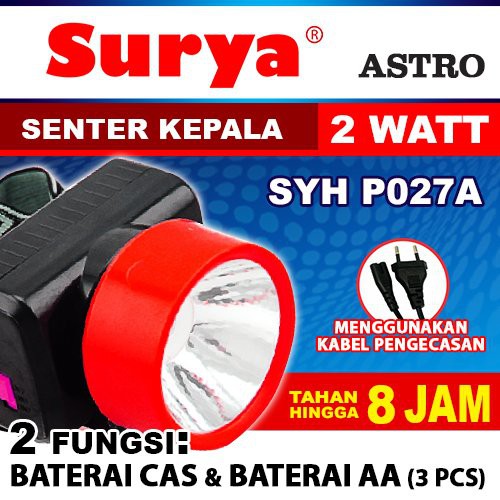 Surya ASTRO Senter Kepala LED Super Terang SYH P027A LED 2 Watt Headlamp 2 Function Rechargeable