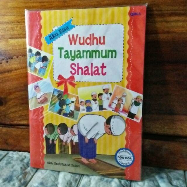 AKU BISA WUDHU TAYAMUM DAN SHALAT