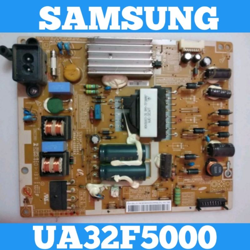 Psu SAMSUNG UA32F5000 Psu TV SAMSUNG UA32F5000  Power Supply TV LED SAMSUNG UA32F5000 Psu UA32F5000