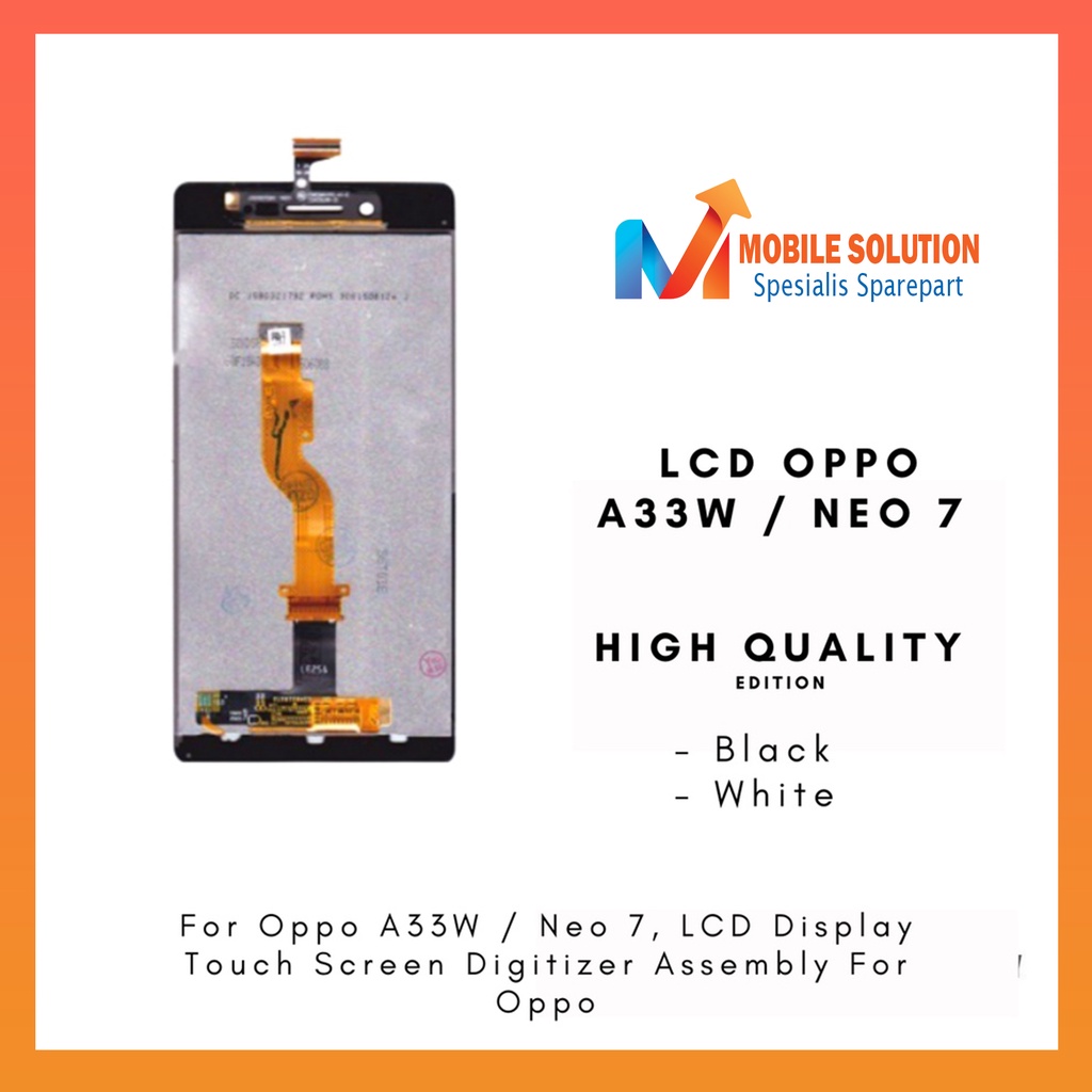 Grosir LCD Oppo A33W  LCD Neo 7 Fullset Touchscreen - Parts Kompatibel Dengan Produk Oppo ORIGINAL 100% Garansi 1 Bulan + Packing / Bubbel