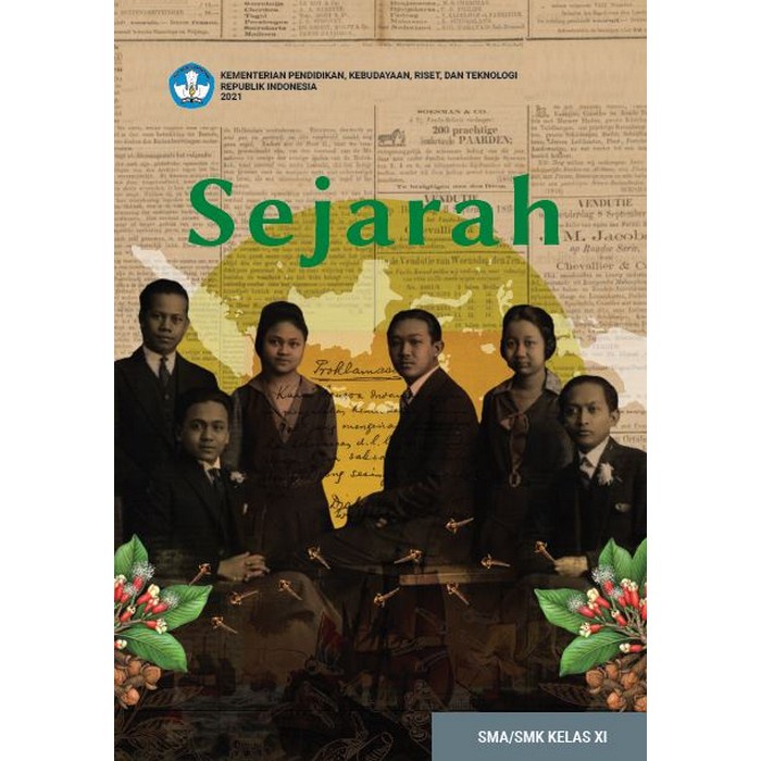 

Sejarah untuk SMA Kelas XI