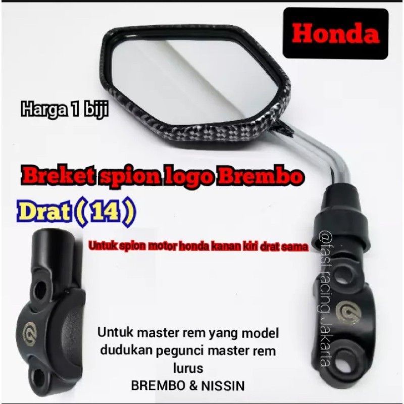 BREKET DUDUKAN SPION LOGO BREMBO DRAT HONDA BISA DI PASANG KIRI ATAU KANAN