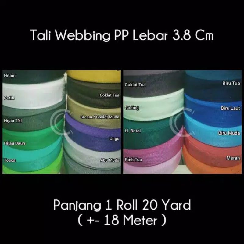 

Tali Webbing Bisban PP Lebar 3.8 Cm Per Roll 20 Yard