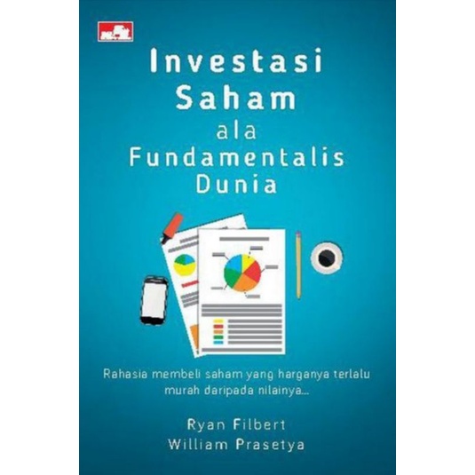 

Investasi saham ala Fundamentalis Dunia