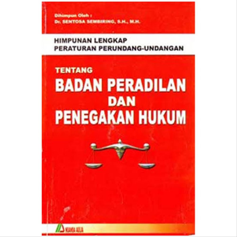 

BUKU HUKUM-HPU. Badan Peradilan Dan Penegakan Hukum