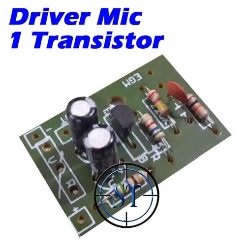 Kit Driver Mic 1 Transistor Preamp MIC  Pre Amp Pre-Amp Mic ( Rangkaian Penguat Sinyal Microphone )