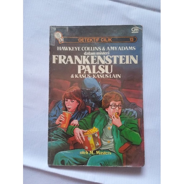 buku detektif cilik "hawkeye collins & amy adams dalam misteri frankenstein palsu & kasus2 lain"