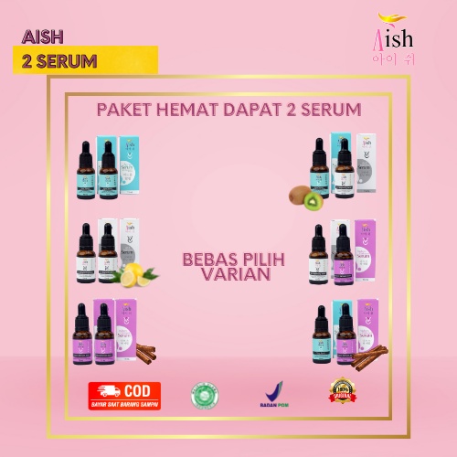 Paket Hemat Aish (Bebas Pilih Varian) / Aish Acne serum / Aish Brightening serum / Aish Darkspot serum