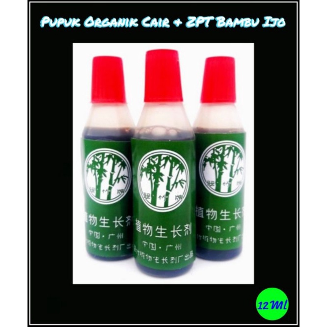 Bambu Ijo Hijau Pupuk Lengkap Dengan Zpt Pupuk Cair Organik & Zpt Bambu Ijo 12 Ml