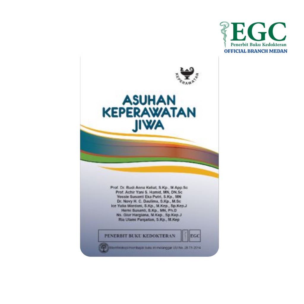 Asuhan Keperawatan Jiwa