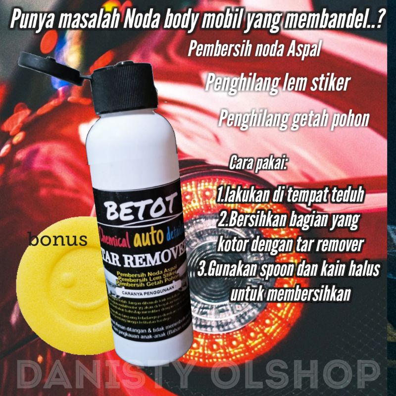 Tar Remover Pembersih Noda Aspal - Penghilang Bekas Lem Stiker - Getah Pohon betot