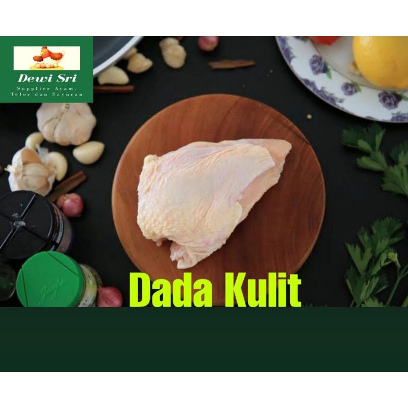 

AYAM FILLET DADA KULIT