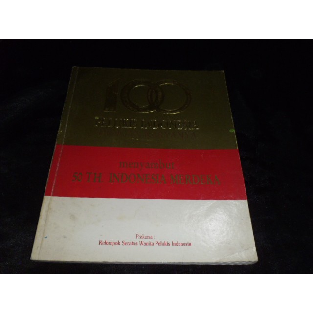 buku 100 pelukis indonesia menyambut 50 tahun indonesia merdeka