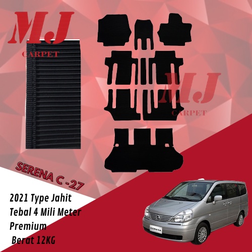 Mjcarpet - KARPET KARET NISSAN SERENA C-27 TYPE JAHIT KUALITAS PREMIUM