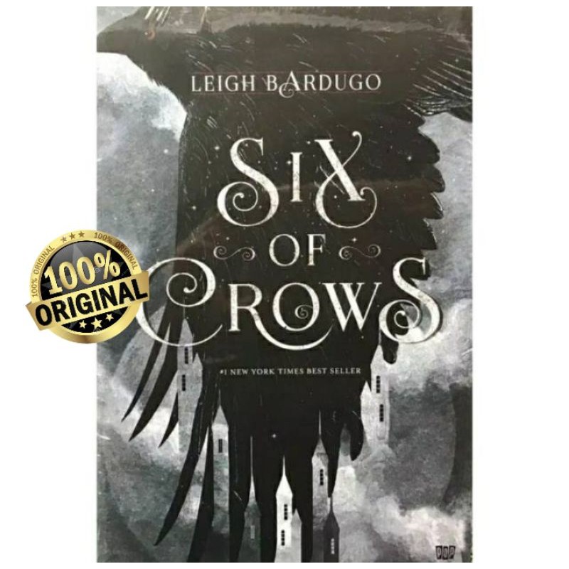 SIX OF CROWS  ~ LEIGH BARDUGO