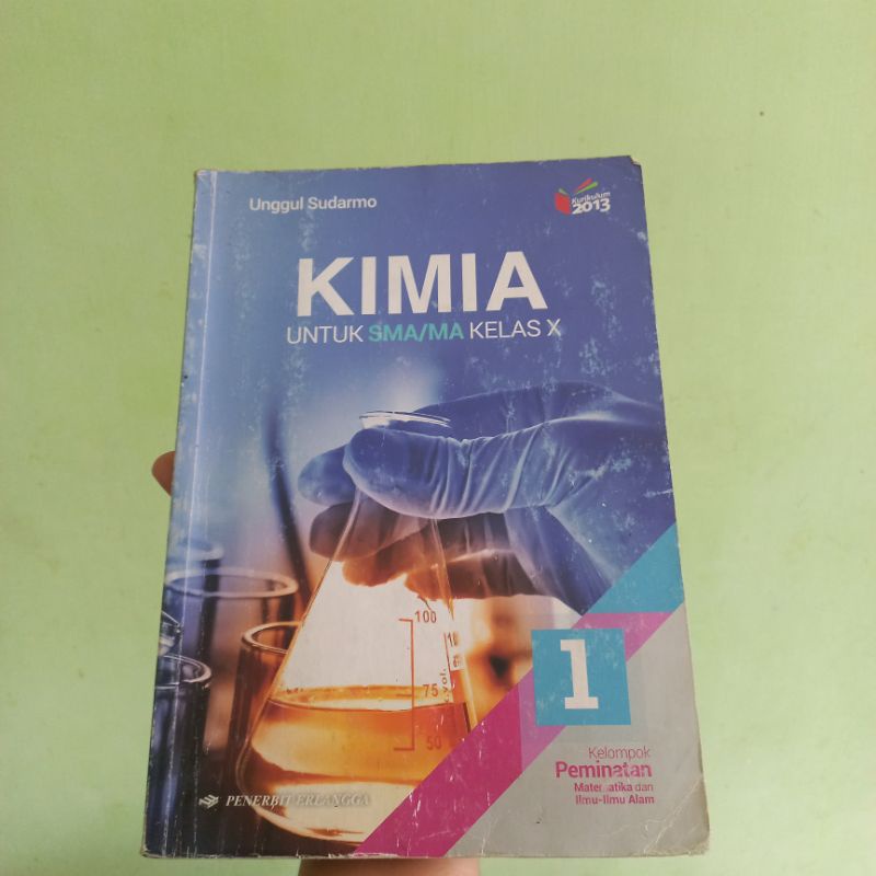 Jual Buku Kimia Kelas X 10 1 Unggul Sudarmo Penerbit Erlangga | Shopee ...