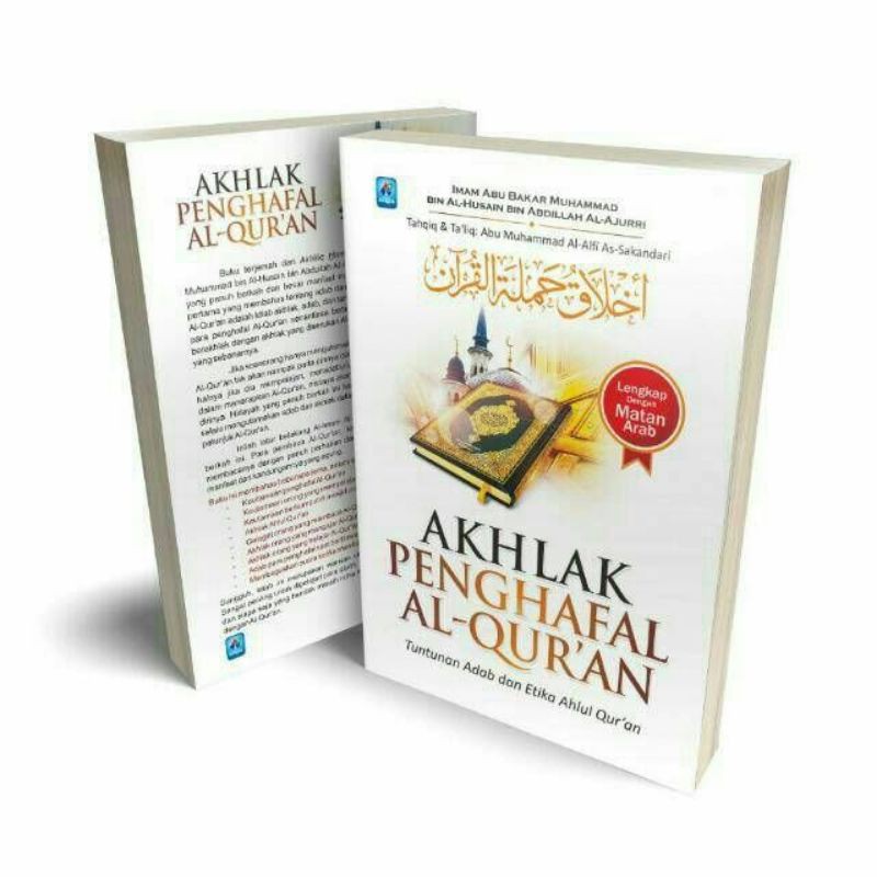 AKHLAK PENGHAFAL AL-QUR'AN